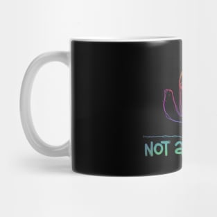 Not a Hugger Mug